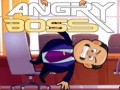 თამაშის Angry Boss