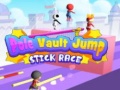თამაშის Pole Vault Jump Stick Race