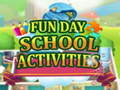 თამაშის Fun Day School Activities