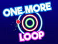 თამაშის One More Loop