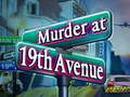 თამაშის Murder at 19th Avenue