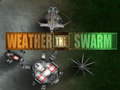 თამაშის Weather the Swarm