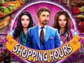 თამაშის Shopping Hours