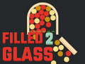 თამაშის Filled Glass 2