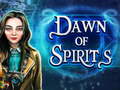 თამაშის Dawn of Spirits