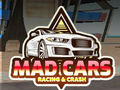 თამაშის Mad Cars: Racing & Crash