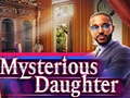 თამაშის Mysterious Daughter