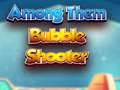 თამაშის Among Them Bubble Shooter