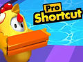 თამაშის Pro Shortcut