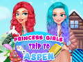 თამაშის Princess Girls Trip To Aspen
