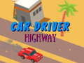 თამაშის Car Driver Highway