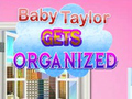თამაშის Baby Taylor Gets Organized