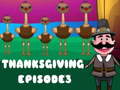 თამაშის Thanksgiving 3
