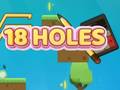 თამაშის 18 Holes