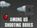 თამაშის Among Us Shooting Boxes