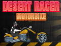 თამაშის Desert Racer Motorbike