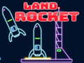 თამაშის Land Rocket