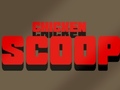 თამაშის Chicken Scoop