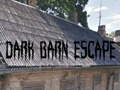 თამაშის Dark Barn Escape