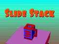 თამაშის Slide Stack