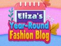 თამაშის Eliza's Year-round Fashion Blog