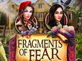 თამაშის Fragments of Fear