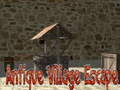 თამაშის Antique Village Escape: Episode 1