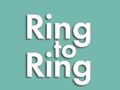 თამაშის Ring to Ring