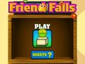 თამაშის Friend Falls
