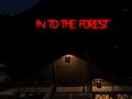 თამაშის Into the Forest