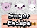 თამაშის Singer Escape