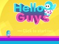 თამაშის Hello Guys