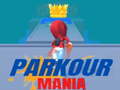 თამაშის Parkour mania