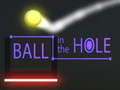 თამაშის Ball in The  Hole