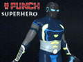 თამაშის Punch Superhero