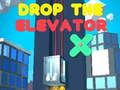 თამაშის Drop The Elevator