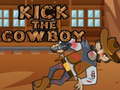 თამაშის Kick The Cowboy