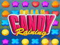 თამაშის Cream Candy Raining