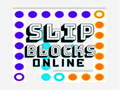 თამაშის Slip Blocks online