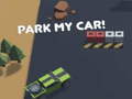 თამაშის Park me car!