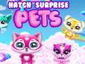 თამაშის Hatch Surprise Pets