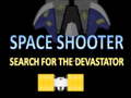 თამაშის Space Shooter Search The Devastator