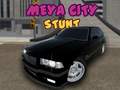 თამაშის Meya City Stunt