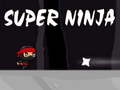 თამაშის Super ninja