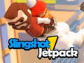 თამაშის Slingshot Jetpack