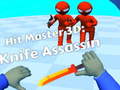 თამაშის Hit Master 3D: Knife Assassin