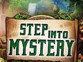 თამაშის Step into Mystery