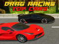 თამაშის Drag Racing Top Cars