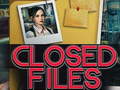 თამაშის Closed Files