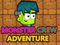 თამაშის Monster Crew Adventure